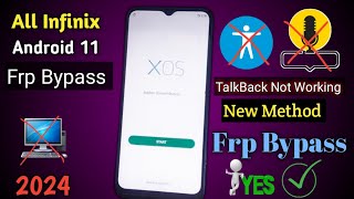 Infinix Android 11 Frp Bypass  Infinix Frp Bypass android 11 TalkBack Not Working [upl. by Lacombe55]