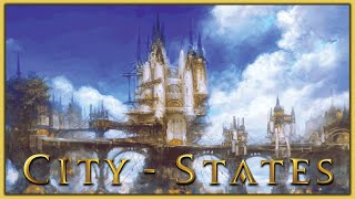 CityStates Explained  FFXIV Lore [upl. by Ilat]