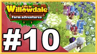 Life in Willowdale Farm Adventures WALKTHROUGH PLAYTHROUGH LETS PLAY GAMEPLAY  Part 10 [upl. by Eelatsyrc]