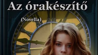 Anna Erishkigal  Az órakészítő 3 [upl. by Nisen]