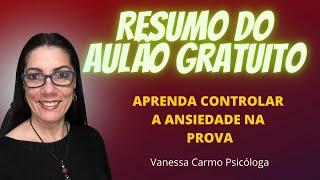 RESUMO do Aulão Aprenda a Controlar o Nervosismo no Exame Prático de Direção [upl. by Dnalyaw]