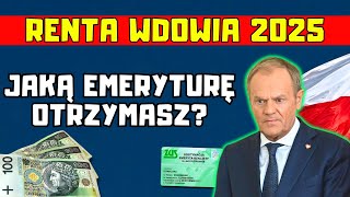 🔴RENTA WDOWIA 2025 TYLE EMERYTURY ZYSKAJĄ OSOBY PO STRACIE WSPÓŁMAŁŻONKA [upl. by Av277]