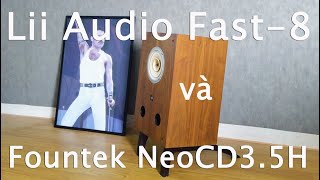 Clip test Lii Audio Fast8 kết hợp với siêu tép ribbon Fountek NeoCD35H [upl. by Hiroshi]