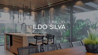 Unilux  Review Ildo Silva Arquiteto [upl. by Alliuqet]