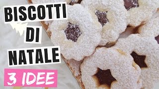 BISCOTTI DI NATALE Ricette⎮3 Idee⎮Facili e Velocissimi 🌲 [upl. by Akir]