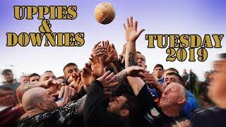 Uppies amp Downies Tuesday 2019 [upl. by Atteyram]