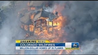 Wildfires Burn in Colorado Destroying Homes [upl. by Sucirdor]