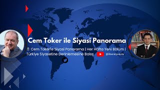 Cem Toker ile Siyasi Panorama  quotYeni Anayasaquot Türkiye İçin Gerçekten Gerekli Miquot  Liberal Pusula [upl. by Retsehc]