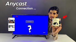 Anycat TV Se Connect Karne Ka Tarika  Chromecast Led TV Se Connection Kaise Kare [upl. by Annayr453]