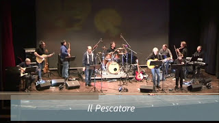 Il Pescatore Live  LIBERA INTERPRETAZIONE [upl. by Elleivap]