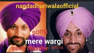 mere wargi remix song surjit bindrakhiya [upl. by Adlemy]