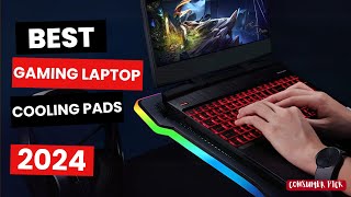 Best Gaming Laptop Cooling Pads 2024  Which One Is The Best [upl. by Ayoral]