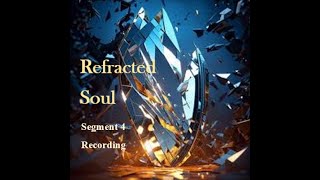 Refracted Soul  RPG Maker MV Playthrough Segment 4 [upl. by Akselaw]