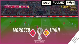 MARRUECOS vs ESPAÑA  Mundial Qatar 2022 • Octavos de final  SimulaciónRealista [upl. by Anotal296]