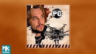  PG  Eu Sou Livre CD COMPLETO [upl. by Xantha98]