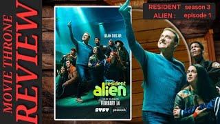 Resident Alien  Season 3  Episode 1 Review [upl. by Zigrang]