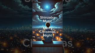 Merry Christmas Nightしんざぶ 音痴がソングライター始めました。 シンガーソングライター [upl. by Neeluqcaj]