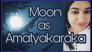 Moon as Amatyakaraka in Astrology [upl. by Irdua]