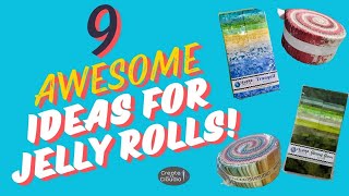 9 Awesome Ideas for Quilting with Jelly Rolls  National Sew a Jelly Roll Day  Tips amp Tutorials [upl. by Llenahc999]