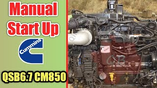 Manual Start Up Cummins QSB67 CM850 [upl. by Ebneter]