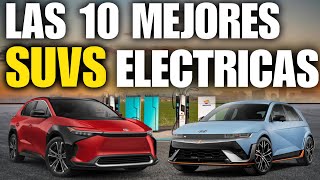 10 SUVS ELECTRICAS que no TE ARREPENTIRAS de COMPRAR para 2025 [upl. by Drusi779]