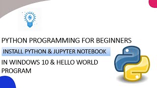 quotInstall Python amp Jupyter Notebook In windows 10 amp Hello World Programquot l KNOWLEDGE DOCTOR l Mishu [upl. by Aihsyla268]