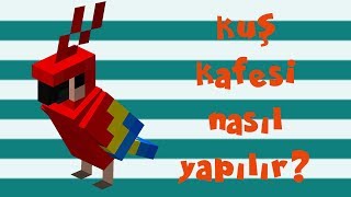 Minecraft  Kuş Kafesi Nasıl Yapılır [upl. by Letta30]