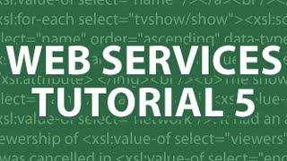 Web Services Tutorial 5 [upl. by Adis]