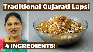 Lapsi with Jaggery  How to make Gujarati Lapsi  Traditional Authentic Lapsi by KusumsKitchenOfficial [upl. by Tayyebeb]