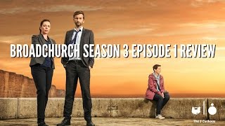 Broadchurch Season 3 Episode 1 Review [upl. by Oinolopa44]