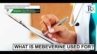 What Is Mebeverine Used For [upl. by Anyaj]