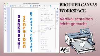 Senkrechter Text in Brother Canvas Workspace [upl. by Akcirahs915]