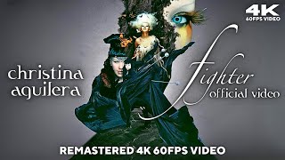 Christina Aguilera  Fighter Remastered 4K 60FPS Video [upl. by Hisbe]