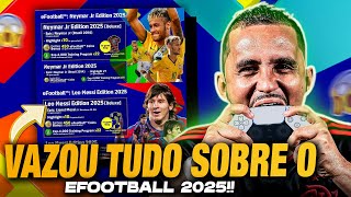 😱🔥 É OFICIAL NOVIDADES SOBRE O EFOOTBALL 2025 REVELADAS  TODOS OS TIMES LIBERADOS E MUITO MAIS [upl. by Sherye]