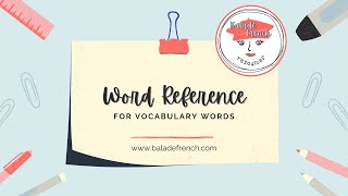 French Vocabulary  a WordReference Tutorial [upl. by Clie]