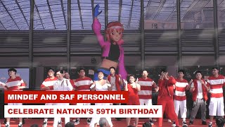 MINDEF and SAF Personnel Celebrate Nations 59th Birthday [upl. by Cletis]