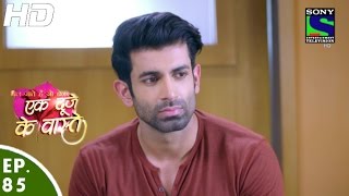 Ek Duje Ke Vaaste  एक दूजे के वास्ते  Episode 85  27th June 2016 [upl. by Nonregla]