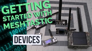 Getting Started with Meshtastic  Devices [upl. by Norac406]