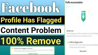 Profile Has Flagged Content Problem Remove Facebook  How to Remove Profile Has Flagged Content FB [upl. by Llehsem]