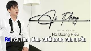 Cô Phòng  Hồ Quang Hiếu  Karaoke Tone Nam [upl. by Esilehs240]