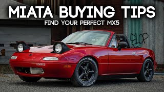 10 Tips For Buying YOUR Perfect Miata  Mazda MX5 Miata Buying Advice NA and NB [upl. by Cecilla98]