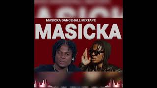 Masicka  Music Mix [upl. by Ogdon]