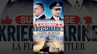 🚢La Kriegsmarine Marina de Guerra alemana de la Segunda Guerra Mundial ww2 alemania [upl. by Trelu]