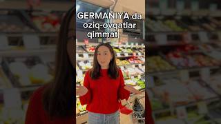 Germaniyada oziq—ovqatlar qimmat germaniya uzbek uzbekistan travel supermarket fyp [upl. by Oniram]