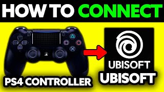 How To Connect PS4 Controller to Ubisoft PC 2024 [upl. by Niklaus38]