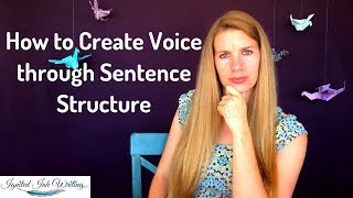 Syntax Sentence Organization and Voice Creation [upl. by Aikahs]