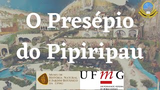 O Presépio do Pipiripau UFMG [upl. by Suertemed]