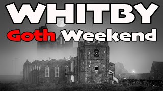 Whitby Goth Weekend [upl. by Etnomal]