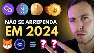 AQUI AS 10 MELHORES CRIPTOMOEDAS PARA 2024  BITCOIN ETHEREUM E MATIC PODEM FAZER 10X [upl. by Moia]