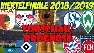 DFB Pokal Viertelfinale Vorschau Prognose Tipps 2019 Welcher Zweitligist fürs Halbfinale [upl. by Eelyahs]